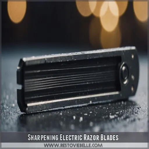 Sharpening Electric Razor Blades