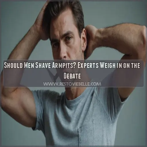 should men shave armpits