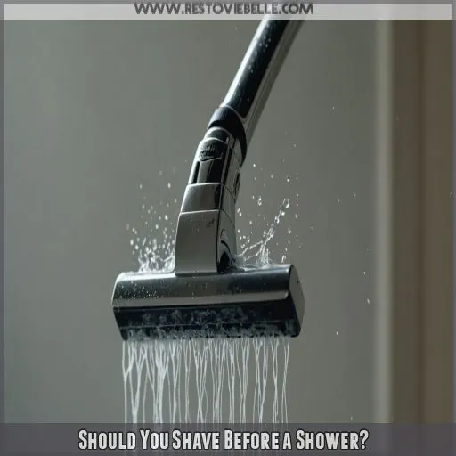 Should You Shave Before a Shower