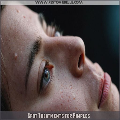 Spot Treatments for Pimples