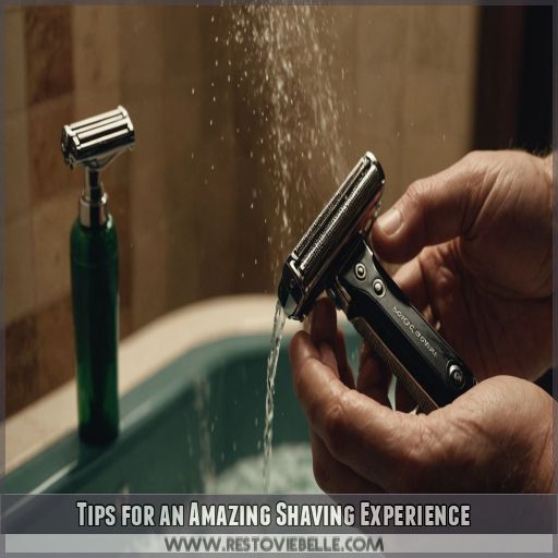 Tips for an Amazing Shaving Experience