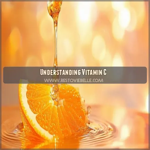 Understanding Vitamin C