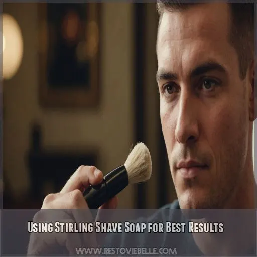 Using Stirling Shave Soap for Best Results