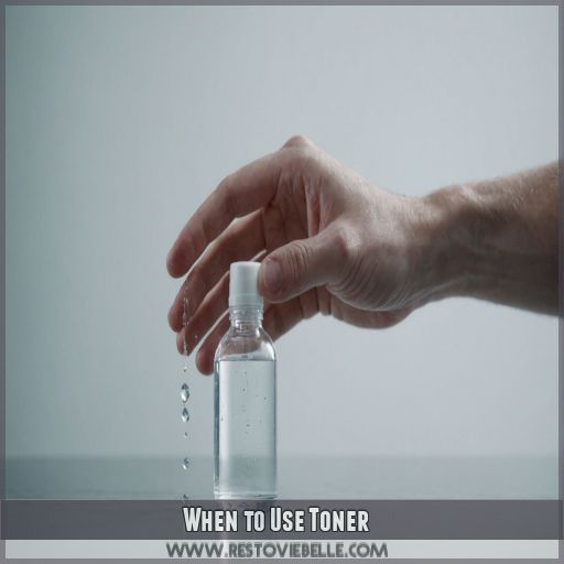 When to Use Toner