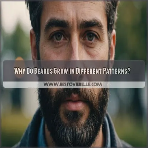 Why Do Beards Grow in Different Patterns