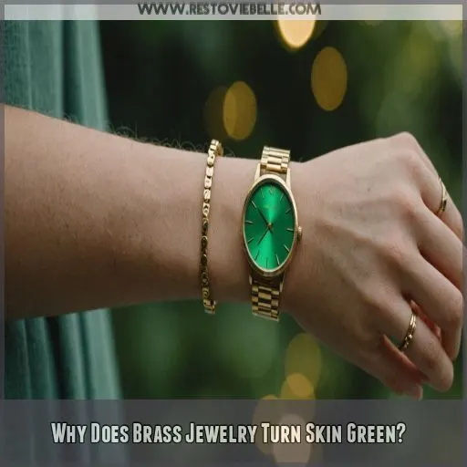 Why Does Brass Jewelry Turn Skin Green