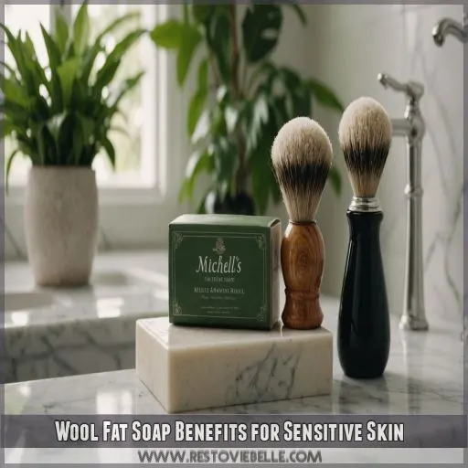 Wool Fat Soap Benefits for Sensitive Skin