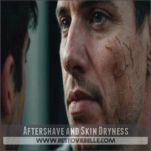 Aftershave and Skin Dryness