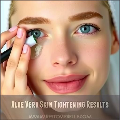 Aloe Vera Skin Tightening Results