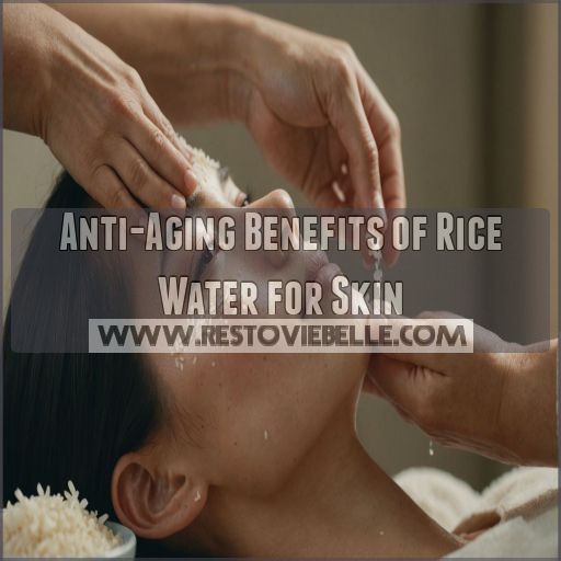 Anti-Aging Benefits of Rice Water for Skin