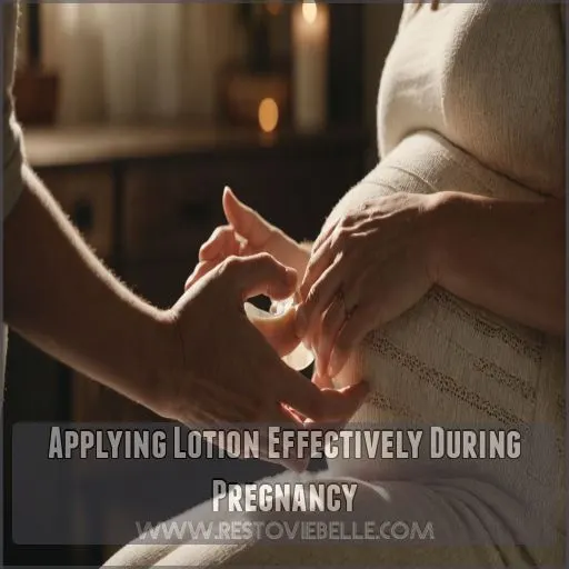 Applying Lotion Effectively During Pregnancy