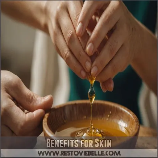 Benefits for Skin