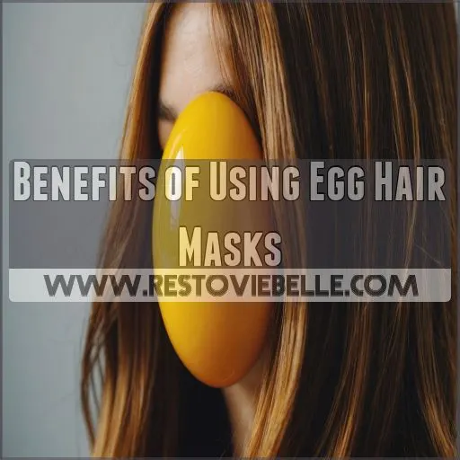 Benefits of Using Egg Hair Masks