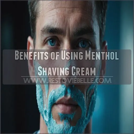 Benefits of Using Menthol Shaving Cream