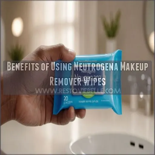 Benefits of Using Neutrogena Makeup Remover Wipes