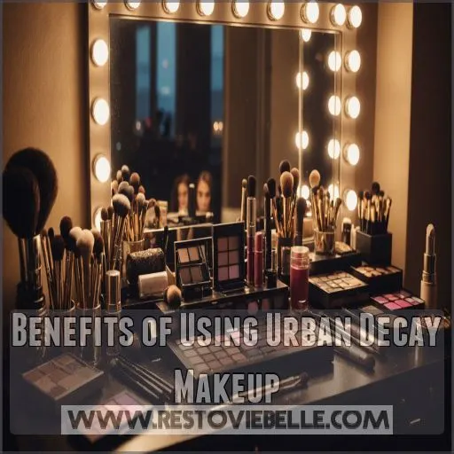 Benefits of Using Urban Decay Makeup