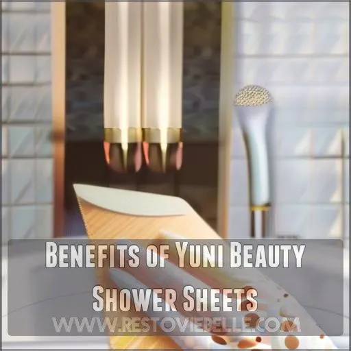 Benefits of Yuni Beauty Shower Sheets