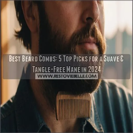 best beard combs