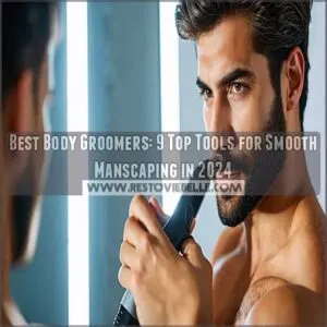 best body groomers