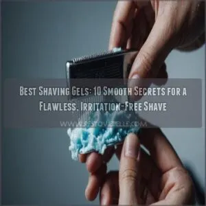 best shaving gels