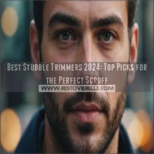 best stubble trimmers