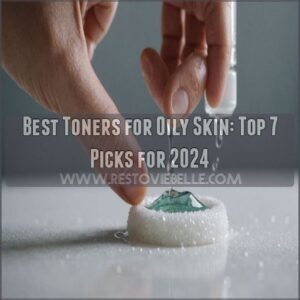 best toners for oily skin