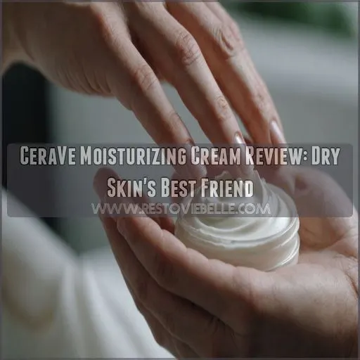 cerave moisturizing cream review