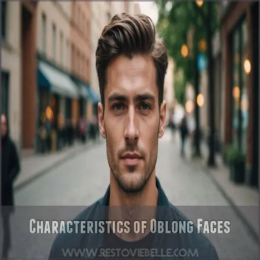 Characteristics of Oblong Faces