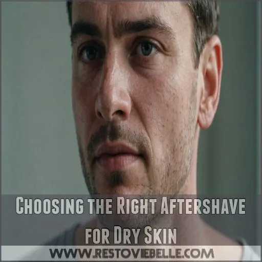 Choosing the Right Aftershave for Dry Skin