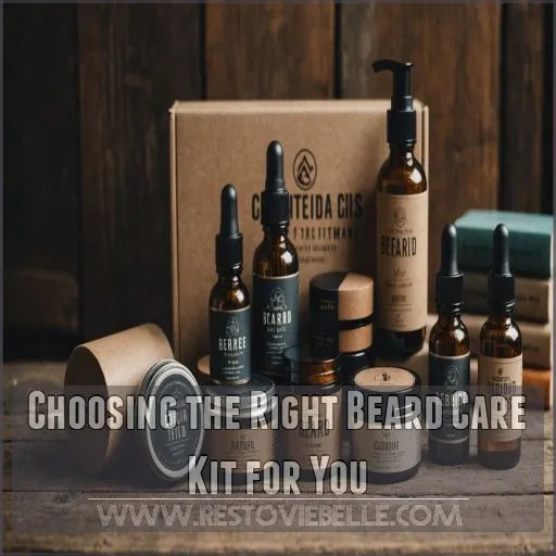 Choosing the Right Beard Care Kit for You