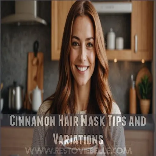 Cinnamon Hair Mask Tips and Variations