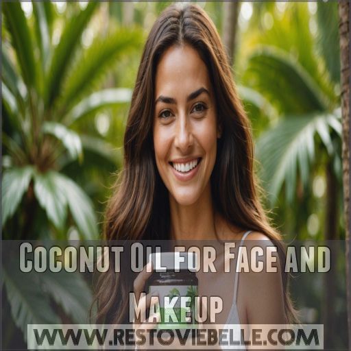 Coconut Oil for Face and Makeup