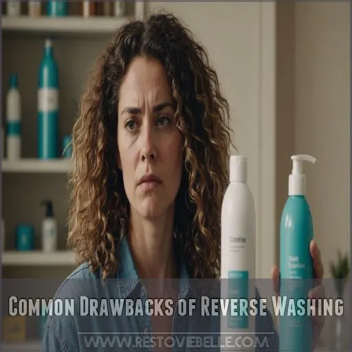 Common Drawbacks of Reverse Washing