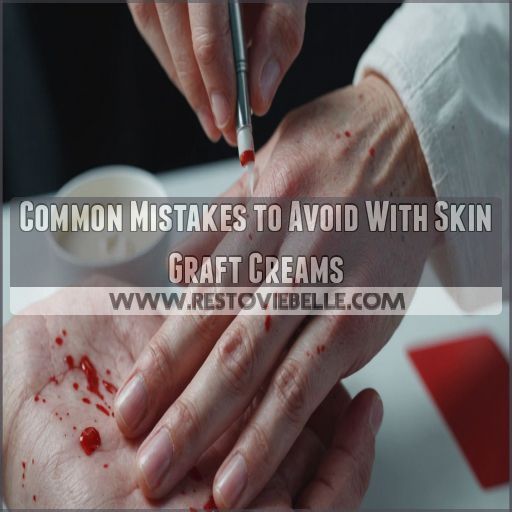 Common Mistakes to Avoid With Skin Graft Creams