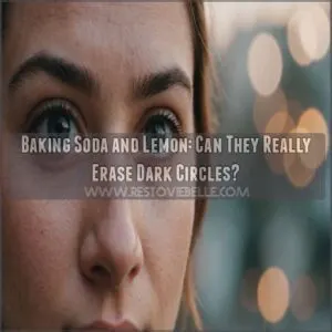 does baking soda and lemon remove dark circles