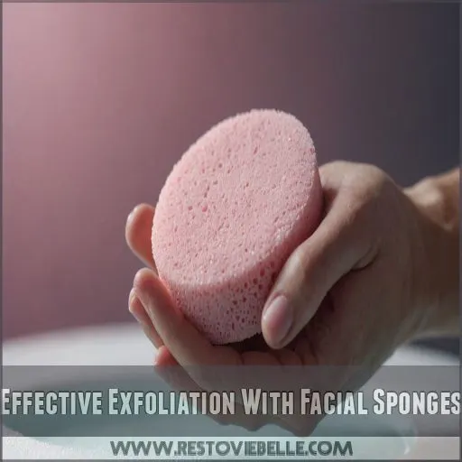 Effective Exfoliation With Facial Sponges