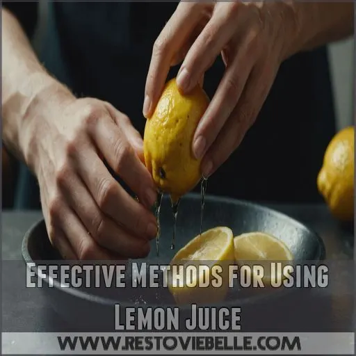 Effective Methods for Using Lemon Juice