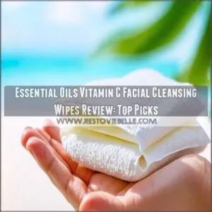 essential oils vitamin c facial cleansing wipes review