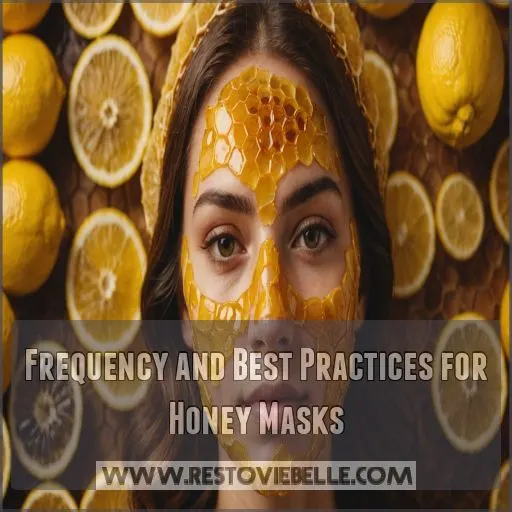 Frequency and Best Practices for Honey Masks