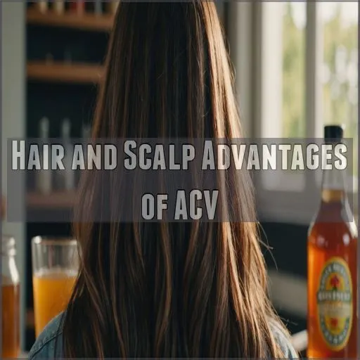 Hair and Scalp Advantages of ACV