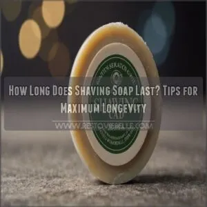 how long does shaving soap last