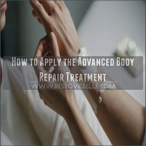 How to Apply the Advanced Body Repair Treatment