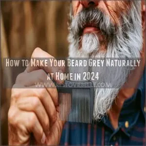 how to make beard grey naturally