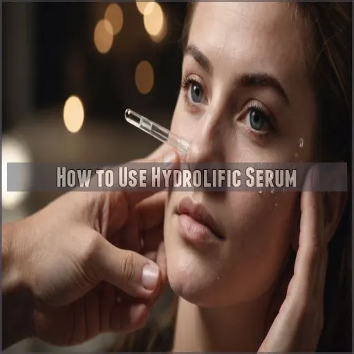 How to Use Hydrolific Serum