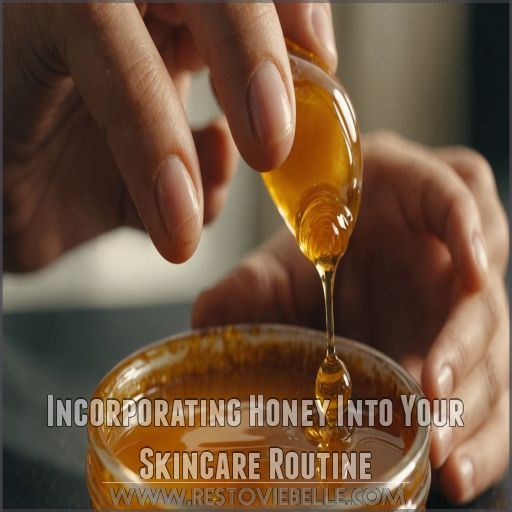 Incorporating Honey Into Your Skincare Routine