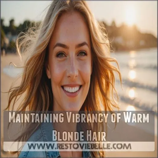 Maintaining Vibrancy of Warm Blonde Hair