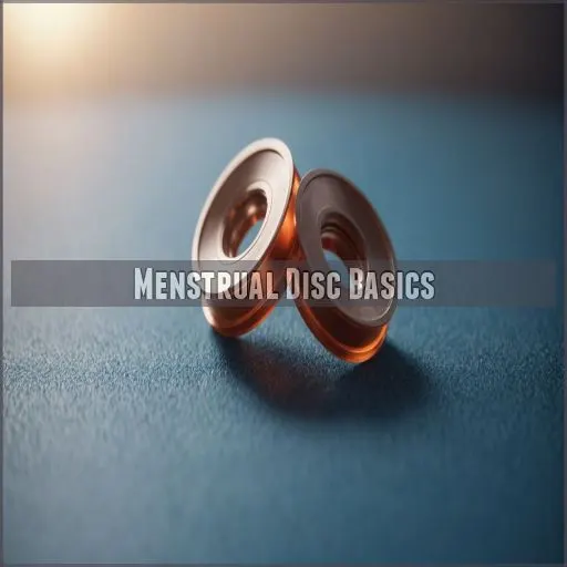 Menstrual Disc Basics