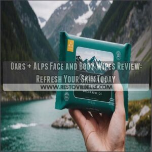 oars alps face and body wipes review