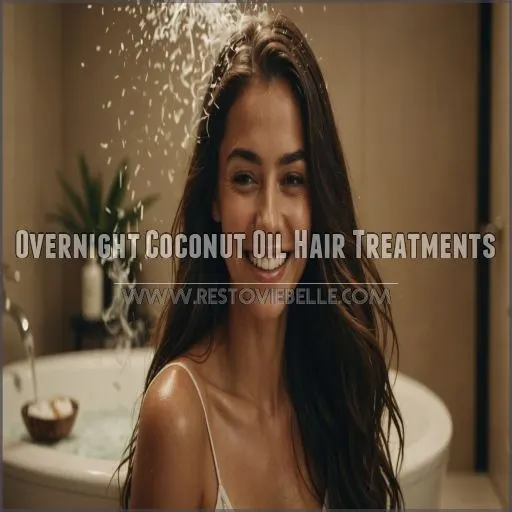 Overnight Coconut Oil Hair Treatments