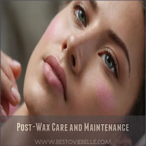 Post-Wax Care and Maintenance